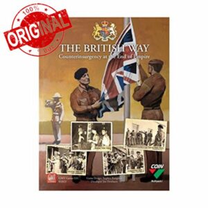 The British Way: Counterinsurgency at The End of Empire