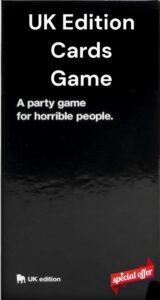 UK Edition Card Game - A Hilarious Board Game for Young Adults and Terribly Fun People Uk Editio