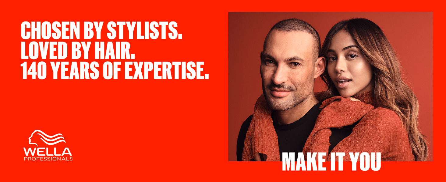 Text reads 'CHOSEN BY STYLISTS, LOVED BY HAIR.' '140 YEARS OF EXPERTISE.' 'WELLA' 'MAKE IT YOU'. Red-background advertising banner with professional styling imagery.