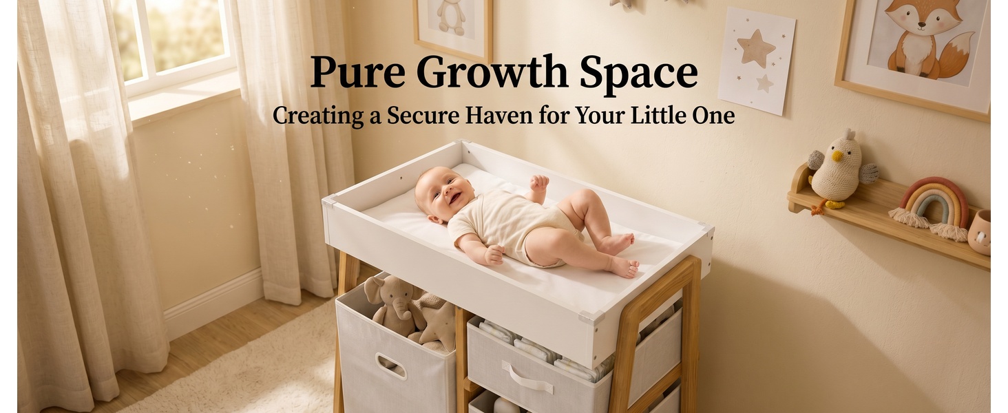 Text reads 'Pure Growth Space' and 'Creating a Secure Haven for Your Little One.' Nursery interior featuring wooden changing table with storage, baby items, natural lighting, and organized shelving displaying books and accessories.