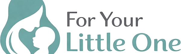 Text reads 'For Your Little One'. Logo shows teal silhouette of parent and child in profile within circular design.