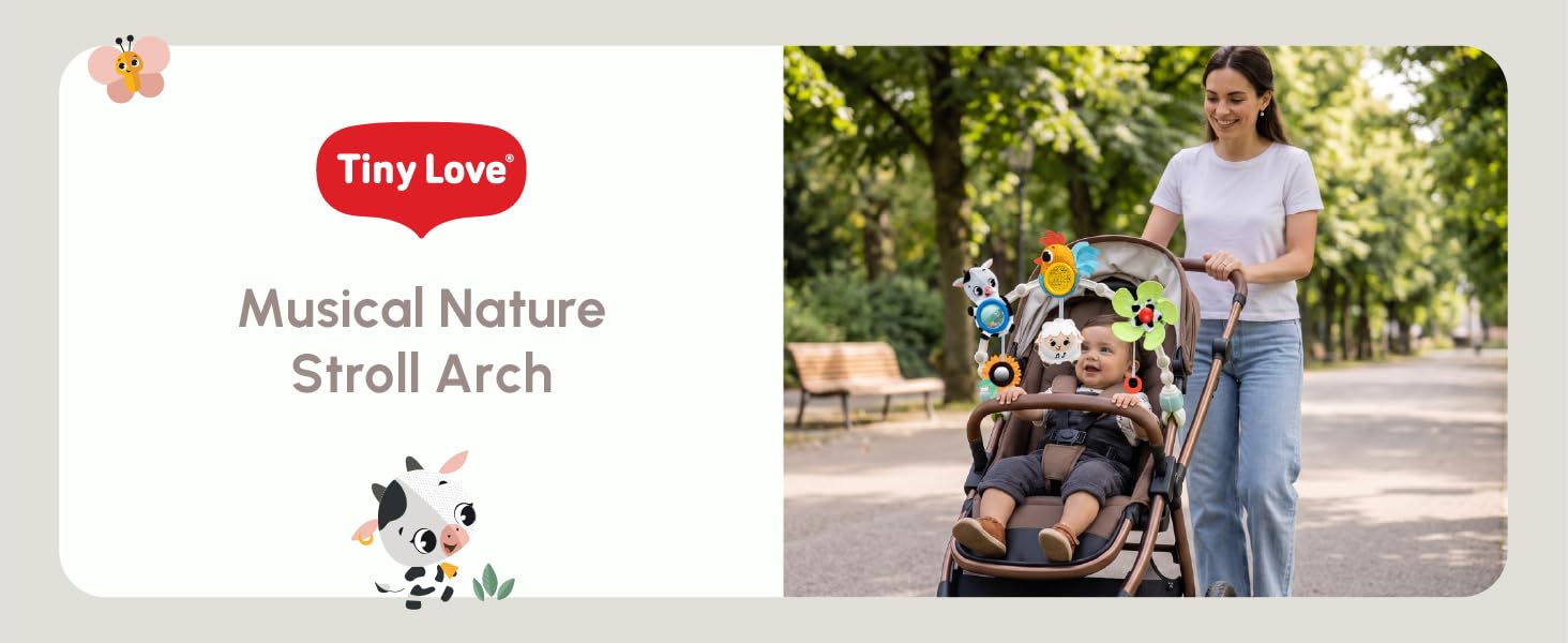 Text reads 'Tiny Love' and 'Musical Nature Stroll Arch'. Product showcase featuring infant stroller toy arch with musical nature theme and image of parent with baby stroller outdoors.