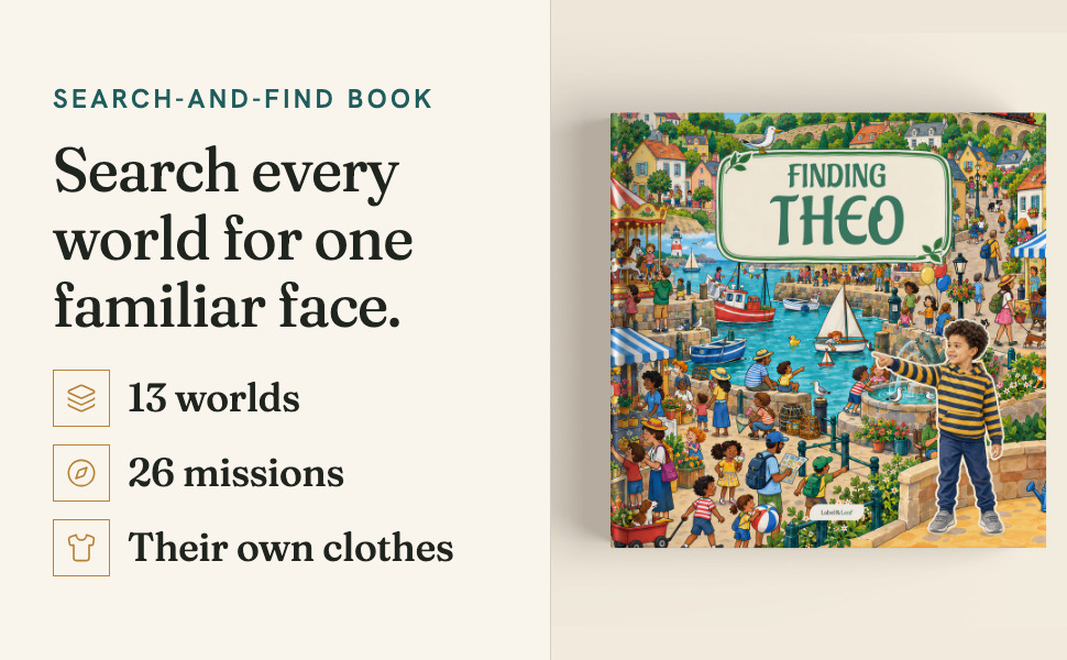 Text reads 'SEARCH-AND-FIND BOOK', 'Search every world for one familiar face', '13 worlds', '26 missions', 'Their own clothes'. Book cover titled 'FINDING THEO' shows crowded illustrated scene with multiple characters.